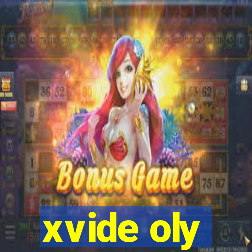 xvide oly